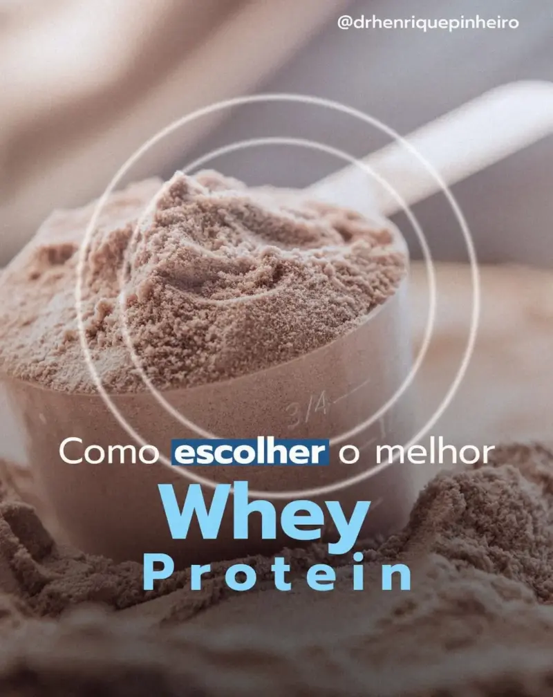 Como Escolher o Melhor Whey Protein?